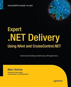 portada Expert .NET Delivery Using NAnt and CruiseControl.NET (Expert's Voice in .NET)