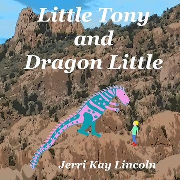 portada Little Tony and Dragon Little (en Inglés)