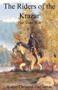 portada The Riders of the Krazar: The Voor War (in English)