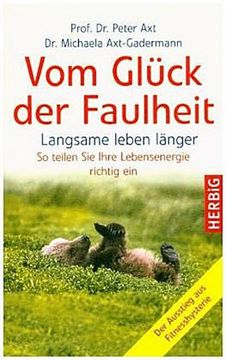 portada Vom Glück der Faulheit (en Alemán)