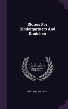 portada Stories For Kindergartners And Kindchen (en Inglés)