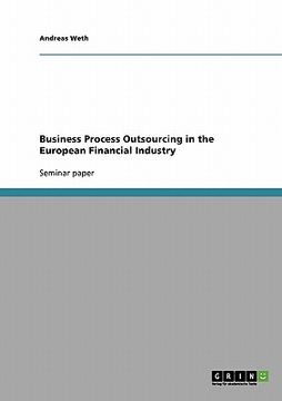 portada business process outsourcing in the european financial industry (en Inglés)
