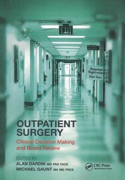 portada Outpatient Surgery: Clinical Decision Making and Board Review (en Inglés)