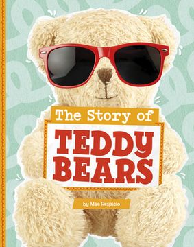 portada The Story of Teddy Bears (in English)