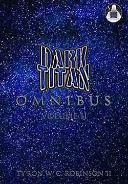 portada Dark Titan Omnibus: Volume 2 (Dark Titan Universe Saga) (en Inglés)