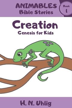 portada Creation: Genesis For Kids (en Inglés)