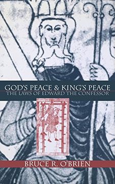 portada God's Peace and King's Peace: The Laws of Edward the Confessor (The Middle Ages Series) (in English)