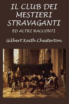 portada Il Club Dei Mestieri Stravaganti: Ed Altri Racconti (en Italiano)