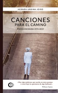 portada Canciones para el camino - Poesía escogida 1974-2019