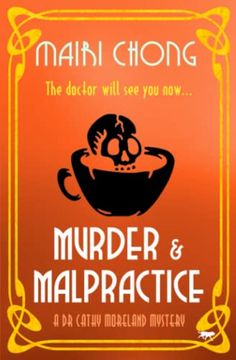 portada Murder and Malpractice (The dr. Cathy Moreland Mysteries) (en Inglés)