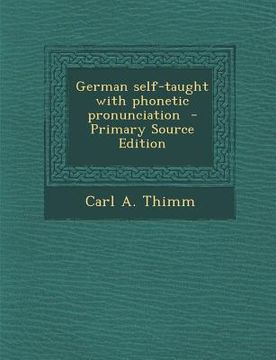 portada German Self-Taught with Phonetic Pronunciation (en Inglés)