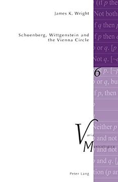 portada Schoenberg, Wittgenstein and the Vienna Circle (Varia Musicologica) (in English)