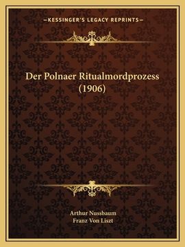 portada Der Polnaer Ritualmordprozess (1906) (en Alemán)