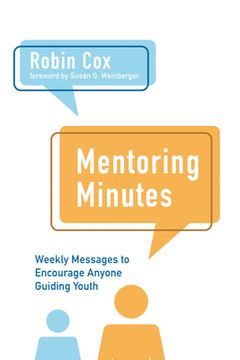 portada Mentoring Minutes: Weekly Messages to Encourage Anyone Guiding Youth (en Inglés)