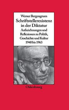portada Werner Bergengruen Schriftstellerexistenz in der Diktatur (en Alemán)
