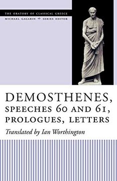 portada Demosthenes, Speeches 60 and 61, Prologues, Letters (en Inglés)