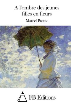 portada A l'ombre des jeunes filles en fleurs (French Edition)