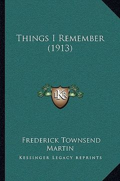 portada things i remember (1913) (en Inglés)