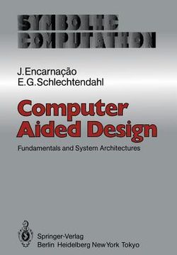 portada computer aided design: fundamentals and system architectures (en Inglés)