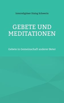 portada Gebete und Meditationen: Gebete in Gemeinschaft anderer Beter (en Alemán)