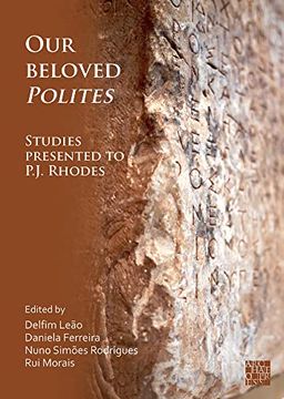 portada Our Beloved Polites: Studies Presented to P.J. Rhodes (in English)