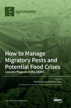 portada How to Manage Migratory Pests and Potential Food Crises: Locusts Plagues in the 2020's