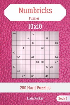 portada Numbricks Puzzles - 200 Hard Puzzles 10x10 Book 7 (en Inglés)
