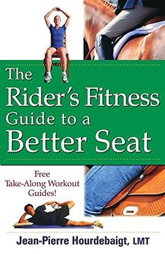 portada The Rider's Fitness Guide to a Better Seat (in English)