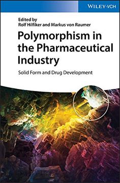 portada Polymorphism in the Pharmaceutical Industry: Solid Form and Drug Development 