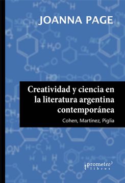 portada Creatividad y Ciencia en la Literatura Argentina Contemporanea (in Spanish)