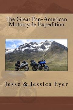 portada The Great Pan-American Motorcycle Expedition (en Inglés)