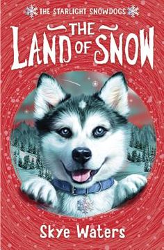 portada the land of snow (in English)
