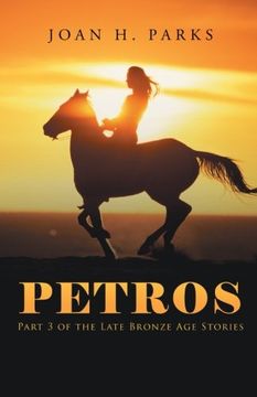 portada Petros: Part 3 of the Late Bronze age Stories (en Inglés)