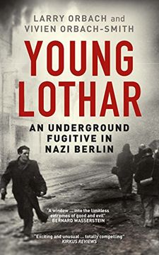 portada Young Lothar: An Underground Fugitive in Nazi Berlin