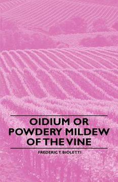 portada oidium or powdery mildew of the vine (en Inglés)