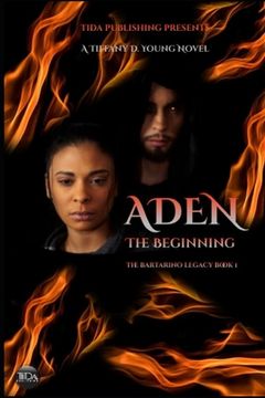 portada Aden The Beginning: The Bartarino Legacy Book 1 (en Inglés)
