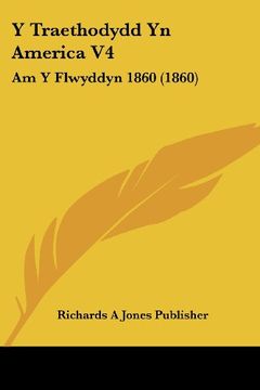 portada Y Traethodydd yn America v4: Am y Flwyddyn 1860 (1860)