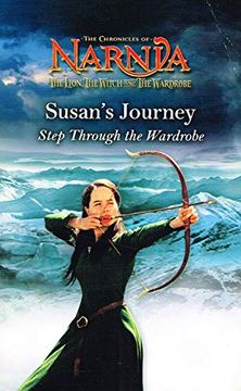 portada Susan's Journey: Step Through the Wardrobe (The Chronicles of Narnia) (in English)