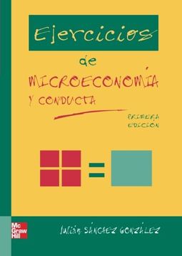 portada Ejercicios de Microeconomia y Conducta (in Spanish)
