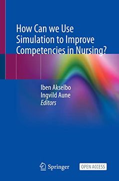portada How Can We Use Simulation to Improve Competencies in Nursing? (en Inglés)