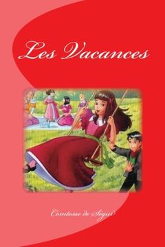 portada Les Vacances (French Edition)