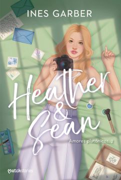 portada Heather & Sean (Amores Platonicos 2) (in Spanish)