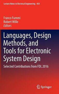 portada Languages, Design Methods, and Tools for Electronic System Design: Selected Contributions from Fdl 2016 (in English)