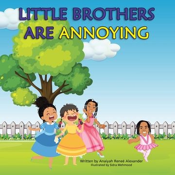 portada Little Brothers are Annoying (en Inglés)