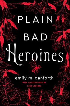 portada Plain bad Heroines: A Novel (in English)