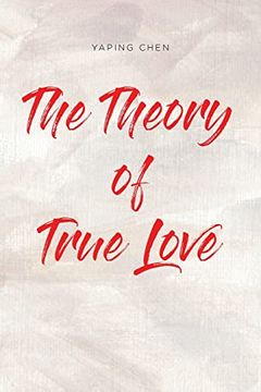 portada The Theory of True Love (en Inglés)