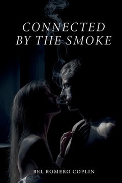 portada Connected by the Smoke (en Inglés)