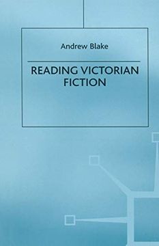 portada Reading Victorian Fiction: The Cultural Context and Ideological Content of the Nineteenth-Century Novel (in English)