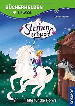 portada Sternenschweif, Bücherhelden 1. Klasse, Hilfe für die Ponys (en Alemán)