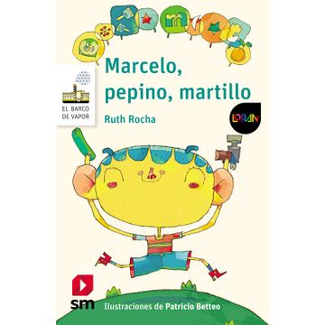 portada Marcelo, pepino, martillo (in Spanish)